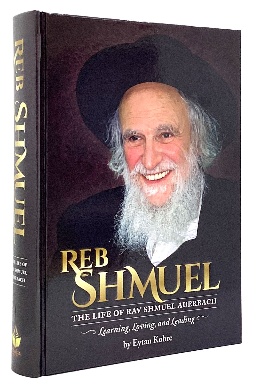 Reb Shmuel - The Life of Rav Shmuel Auerbach