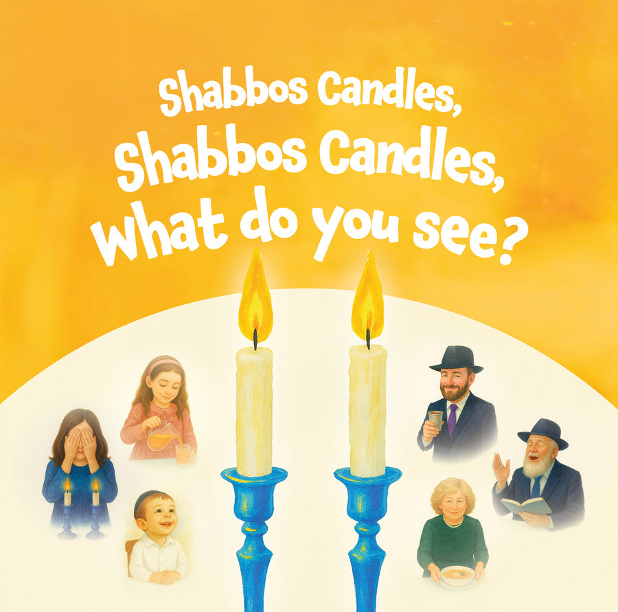 Shabbos Candles, Shabbos Candles, What Do You See? - Board Book