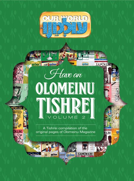 Have an Olomeinu Tishrei! Vol. 2