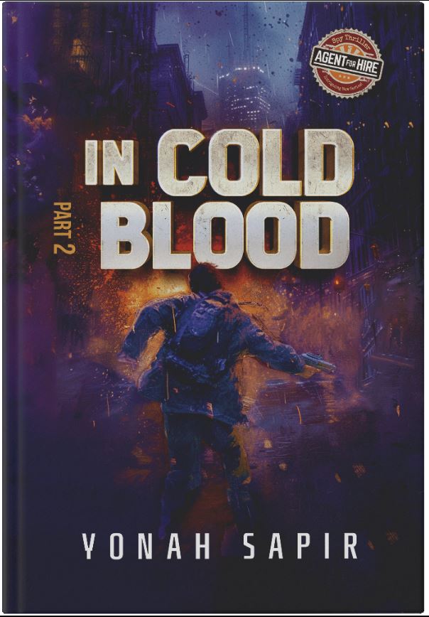 In Cold Blood Part 2 - Spy thriller