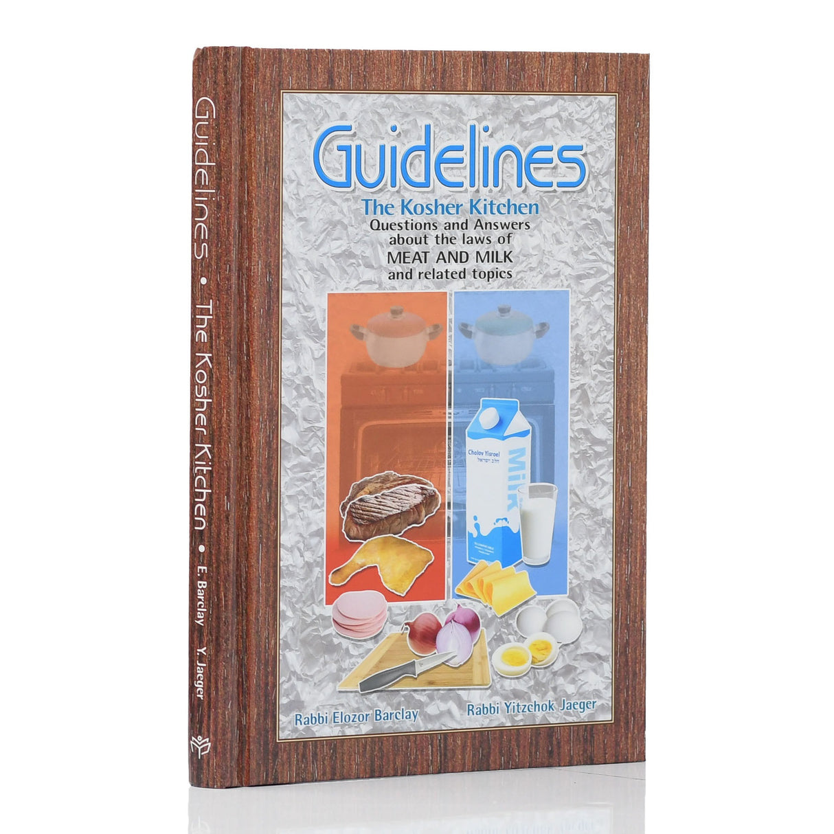 Guidelines The Kosher Kitchen