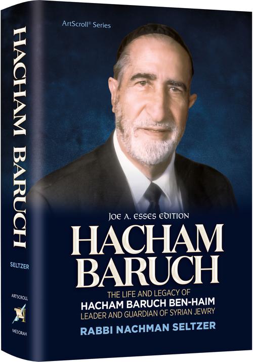 Hacham Baruch - Life & Legacy of Hacham Baruch Ben-Haim