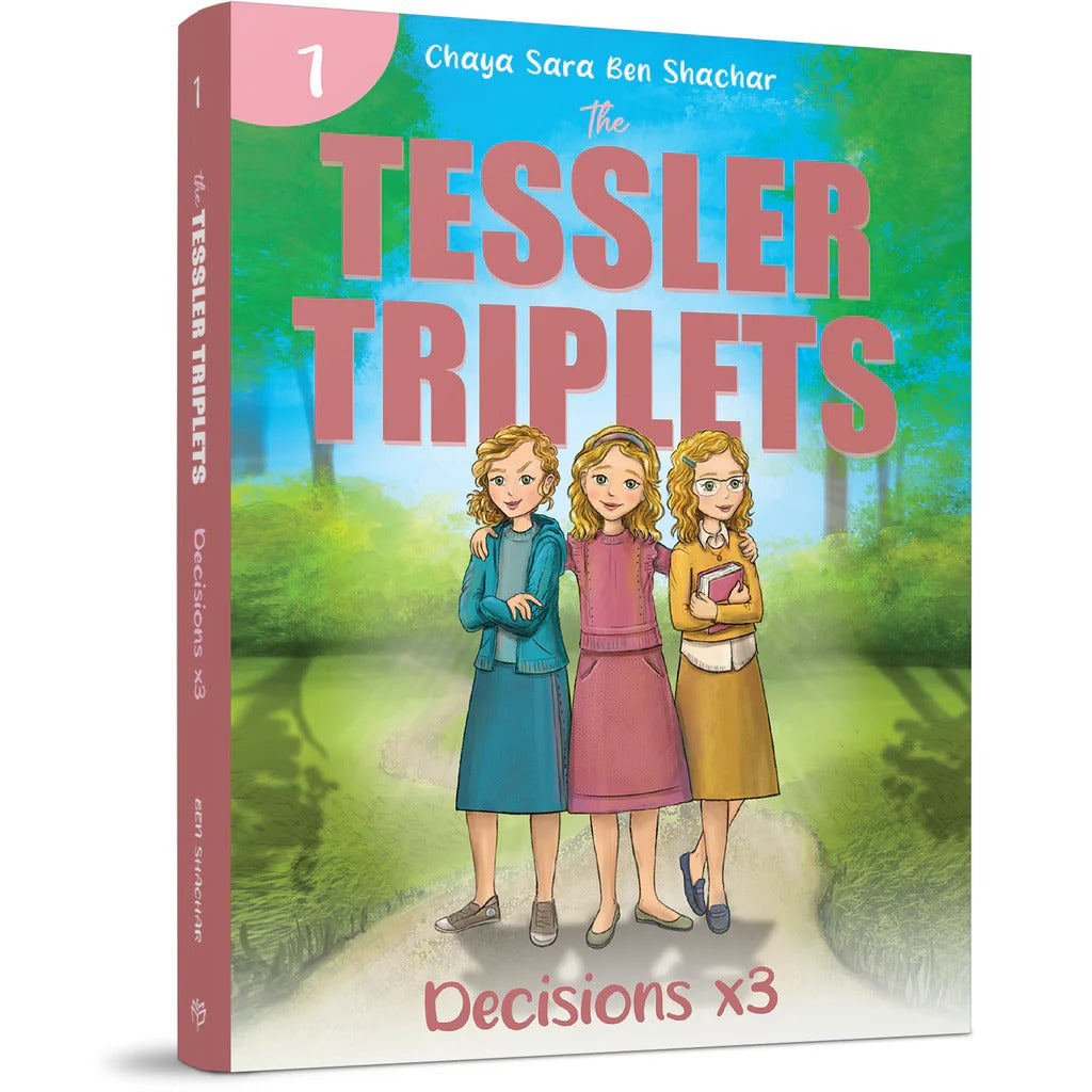 The Tessler Triplets - Book 1 (Paperback): Decisions x 3