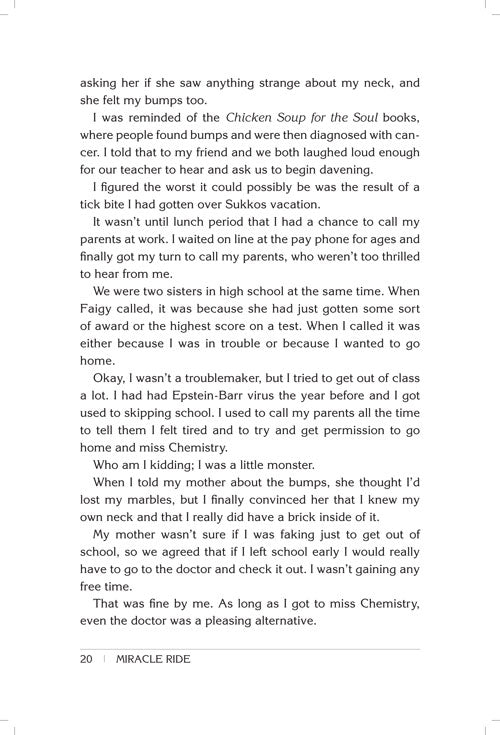 Miracle Ride A True Story of Illness, Faith, Humor and Triumph