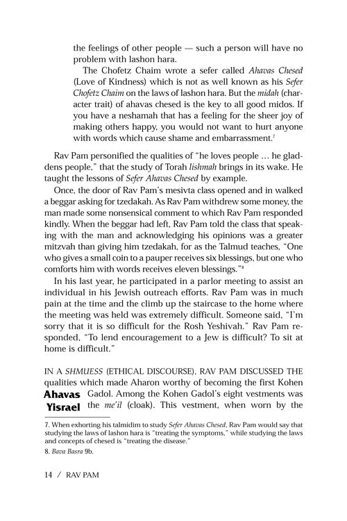 Artscroll: Rav Pam by Rabbi Shimon Finkelman