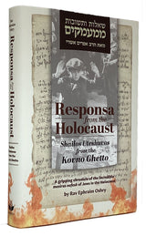 Responsa From The Holocaust REPRINTED