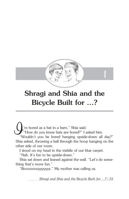 the Stupendous Adventures of Shragi & Shia