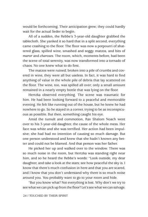 Touched by Their Spirit