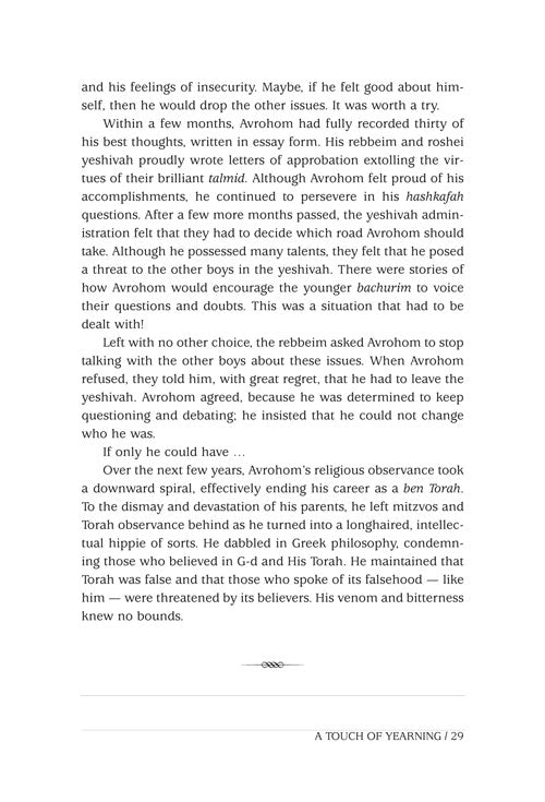 Artscroll: A Touch of Warmth by Rabbi Yechiel Spero