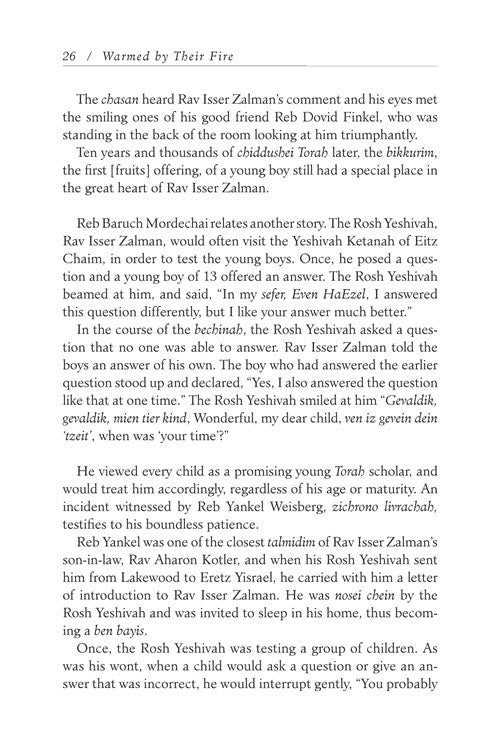 Artscroll: Warmed by their Fire by Rabbi Yisroel Besser