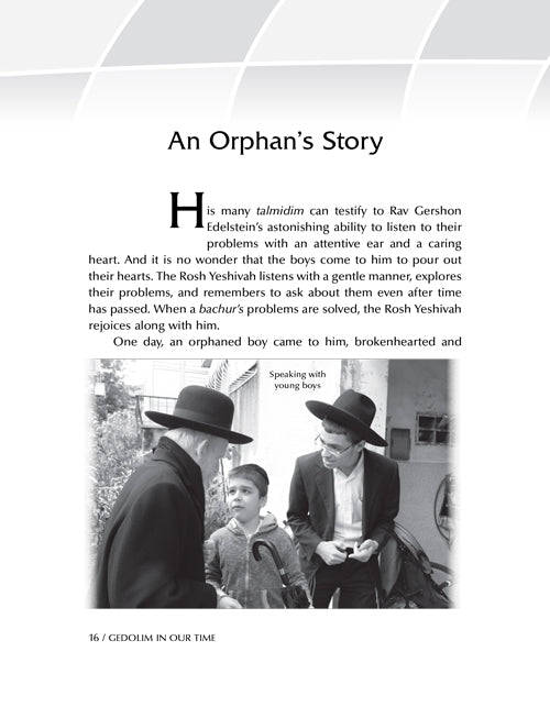Gedolim in Our Time: Stories about R' Chaim Kanievsky & R' Gershon Edelstein