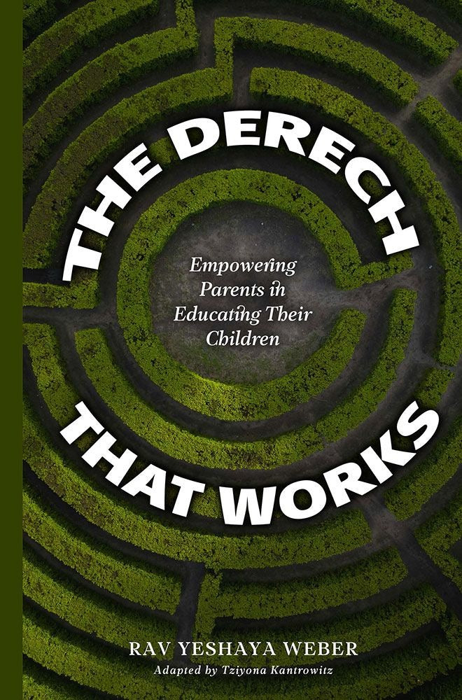 The Derech That Works - Empowering parents in educating their children