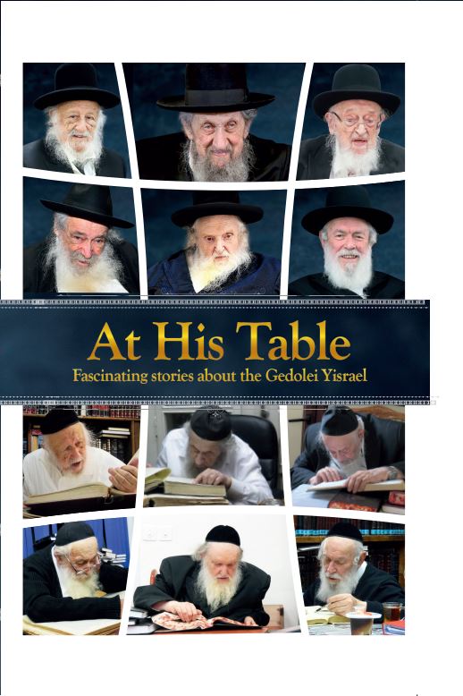 At His Table - Fascinating stories about the Gedolei Yisrael