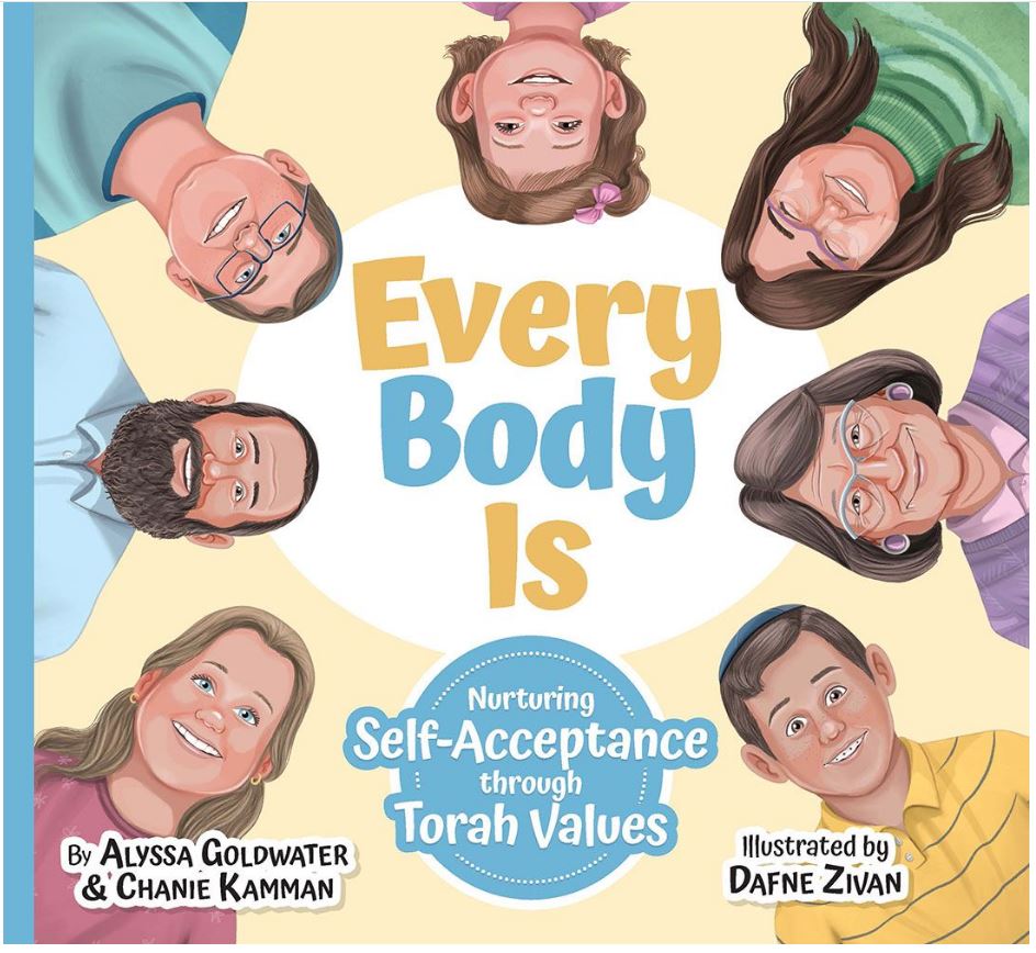 Every Body Is - Nurturing self-acceptance through Torah values