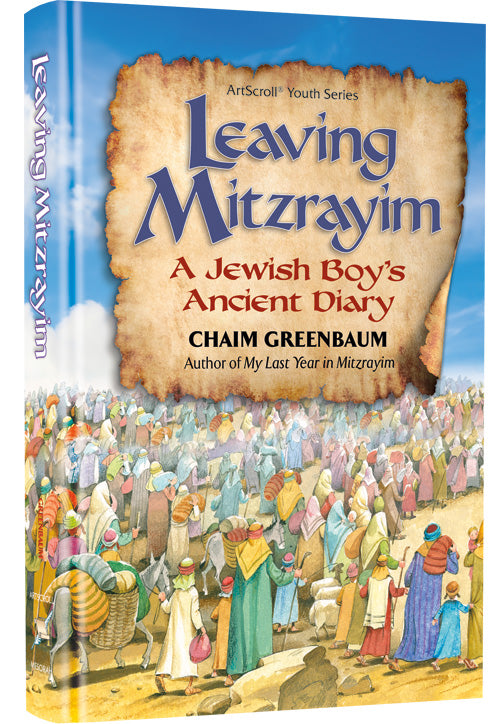 Leaving Mitzrayim - A Jewish Boy's Ancient Diary