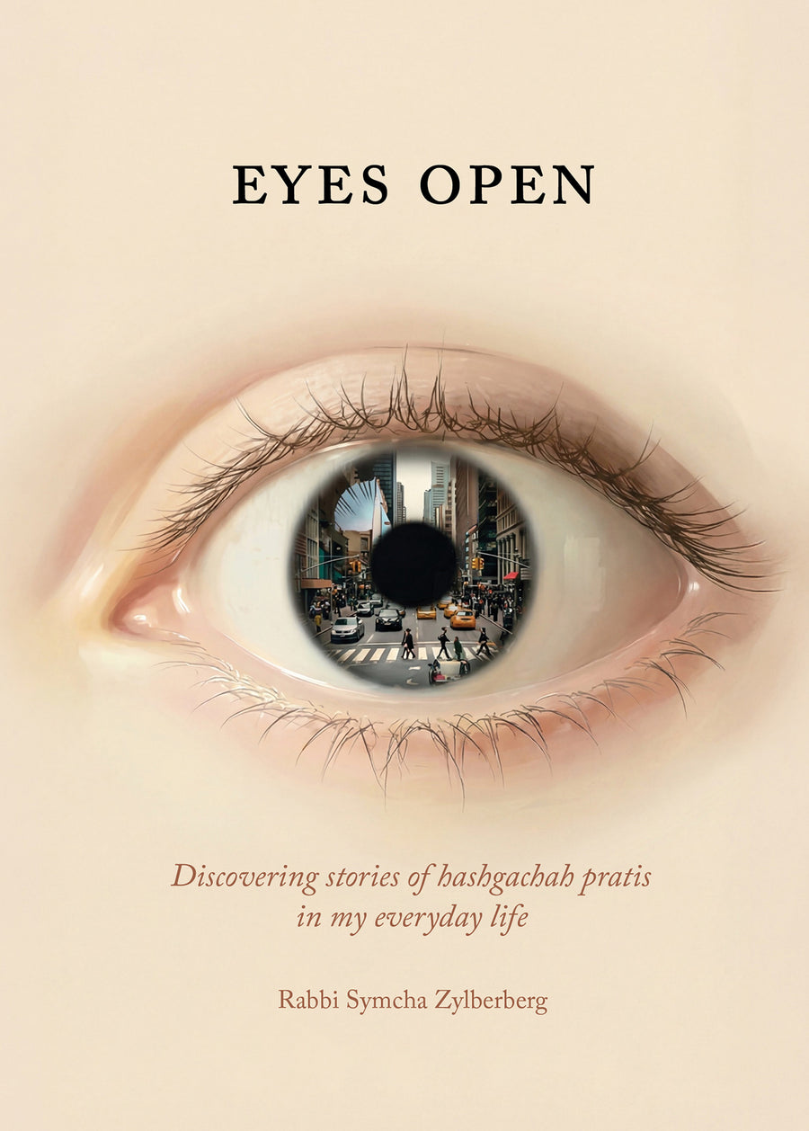 Eyes Open - Hashgachah Pratis in everyday life