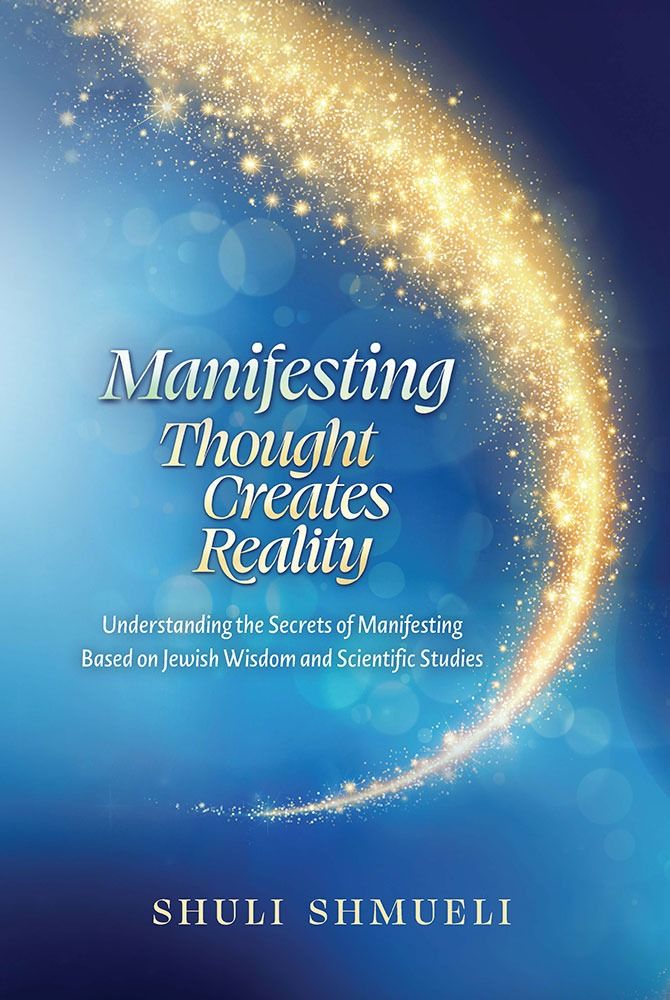 Manifesting: Thought Creates Reality