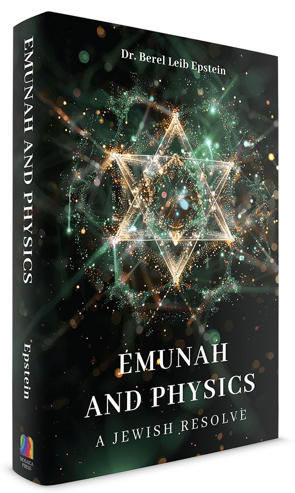 Emunah and Physics - A Jewish Resolve