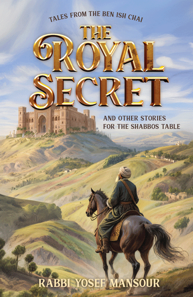 The Royal Secret - Tales from the Ben Ish Chai