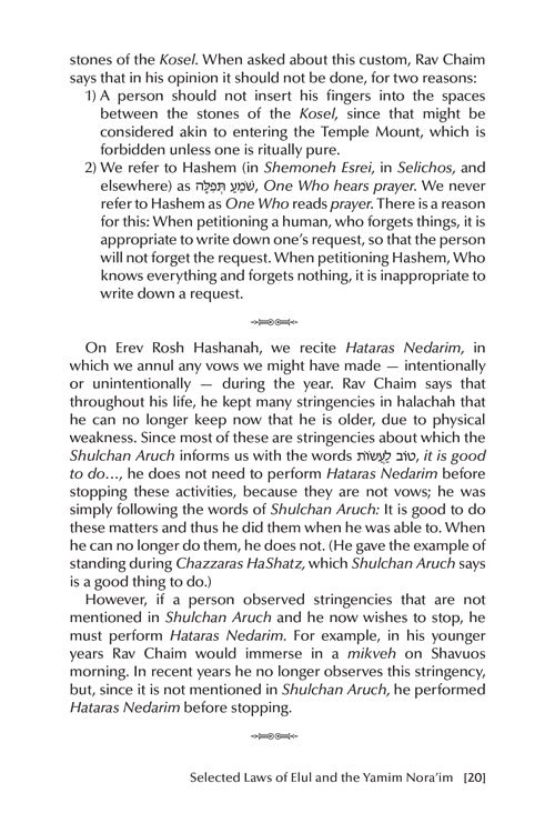 Rav Chaim Kanievsky on the Yamim Noraim