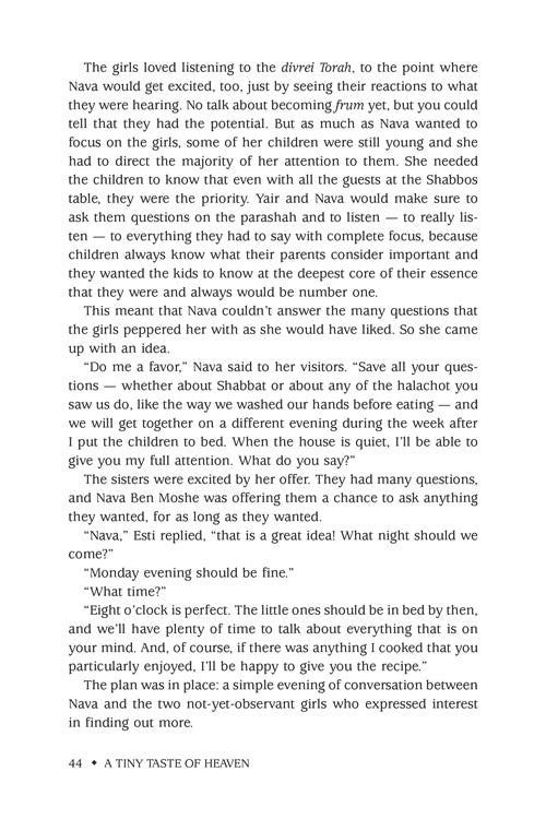 A Tiny Taste of Heaven