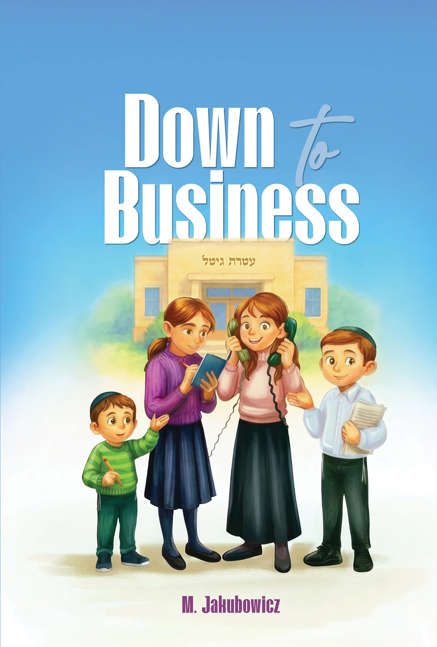 Down to Business