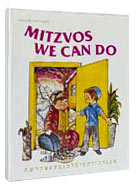 Artscroll: Mitzvos We Can Do by Yaffa Rosenthal