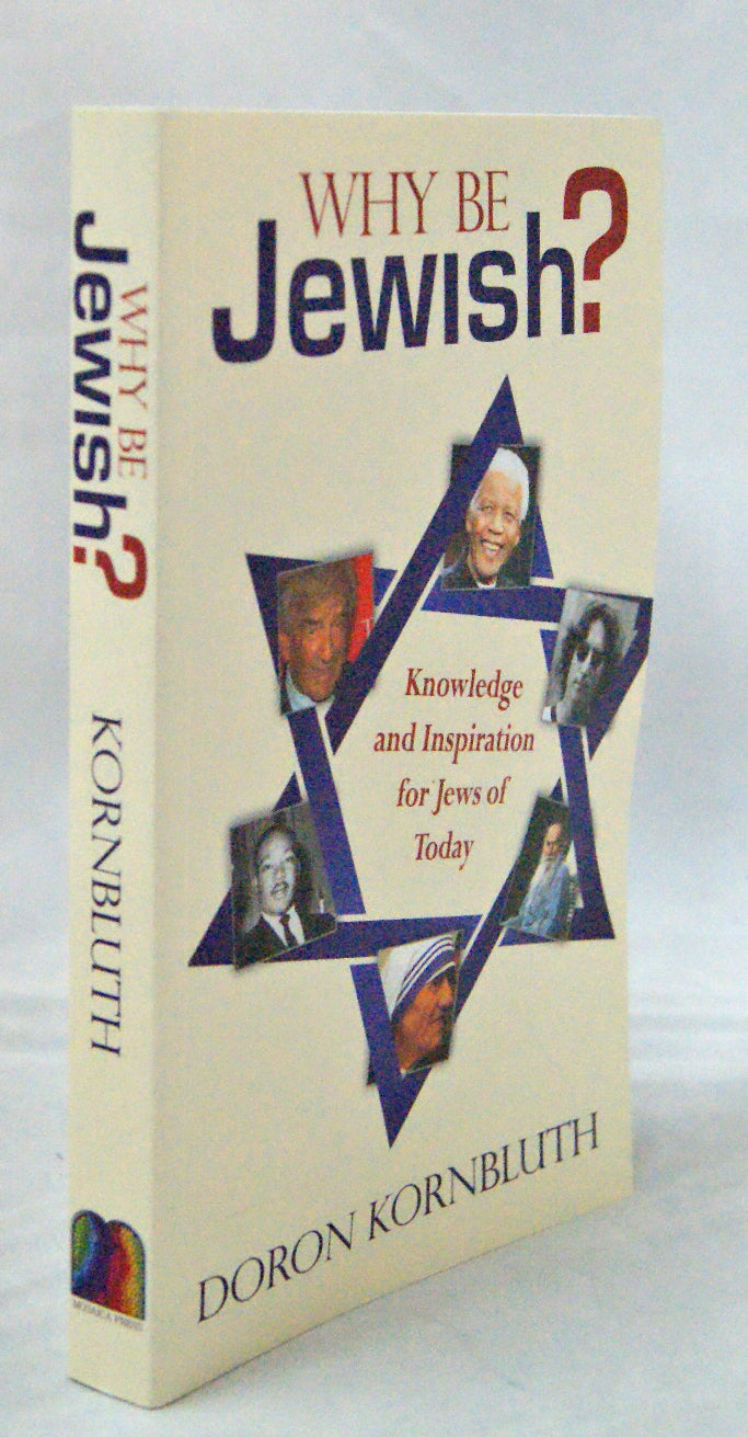 Why Be Jewish? Knowledge & Inspiration for Jews of Today (Paperback)