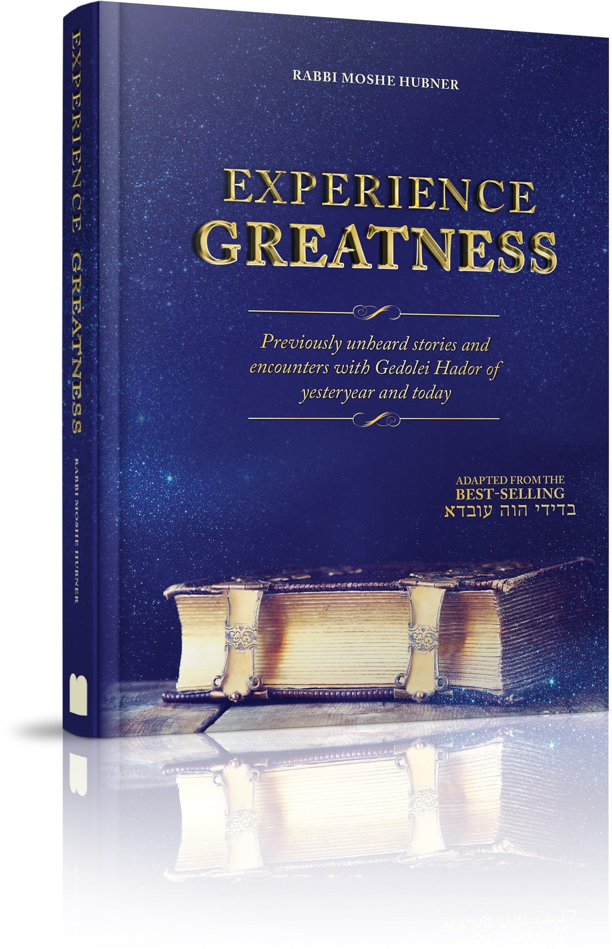 Experience Greatness