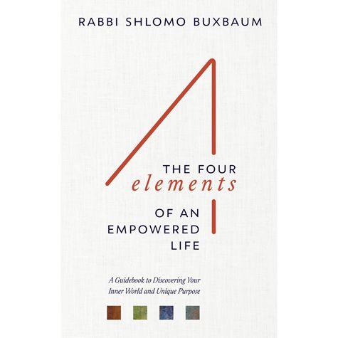 The Four Elements of an Empowered Life