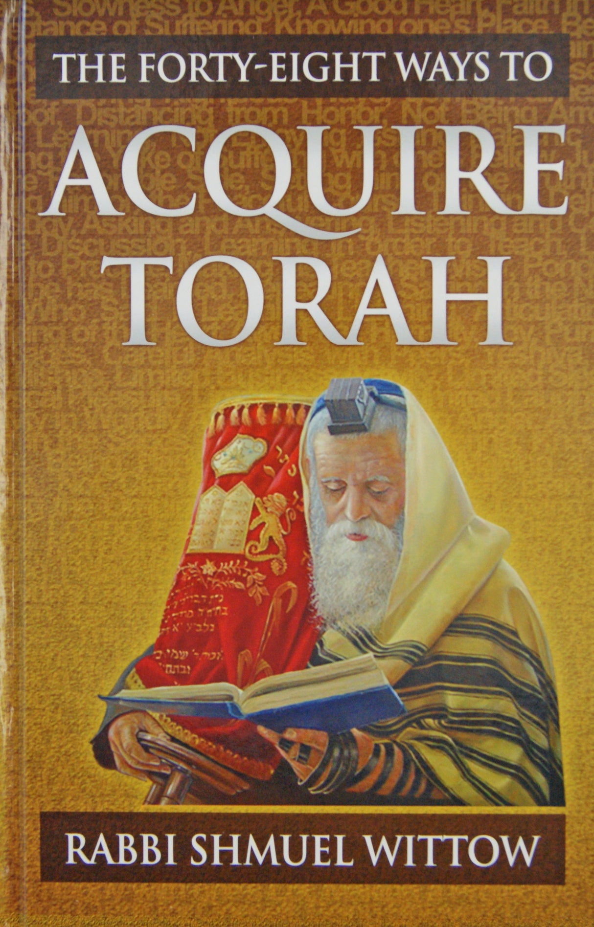 The Forty-Eight Ways To Acquire Torah