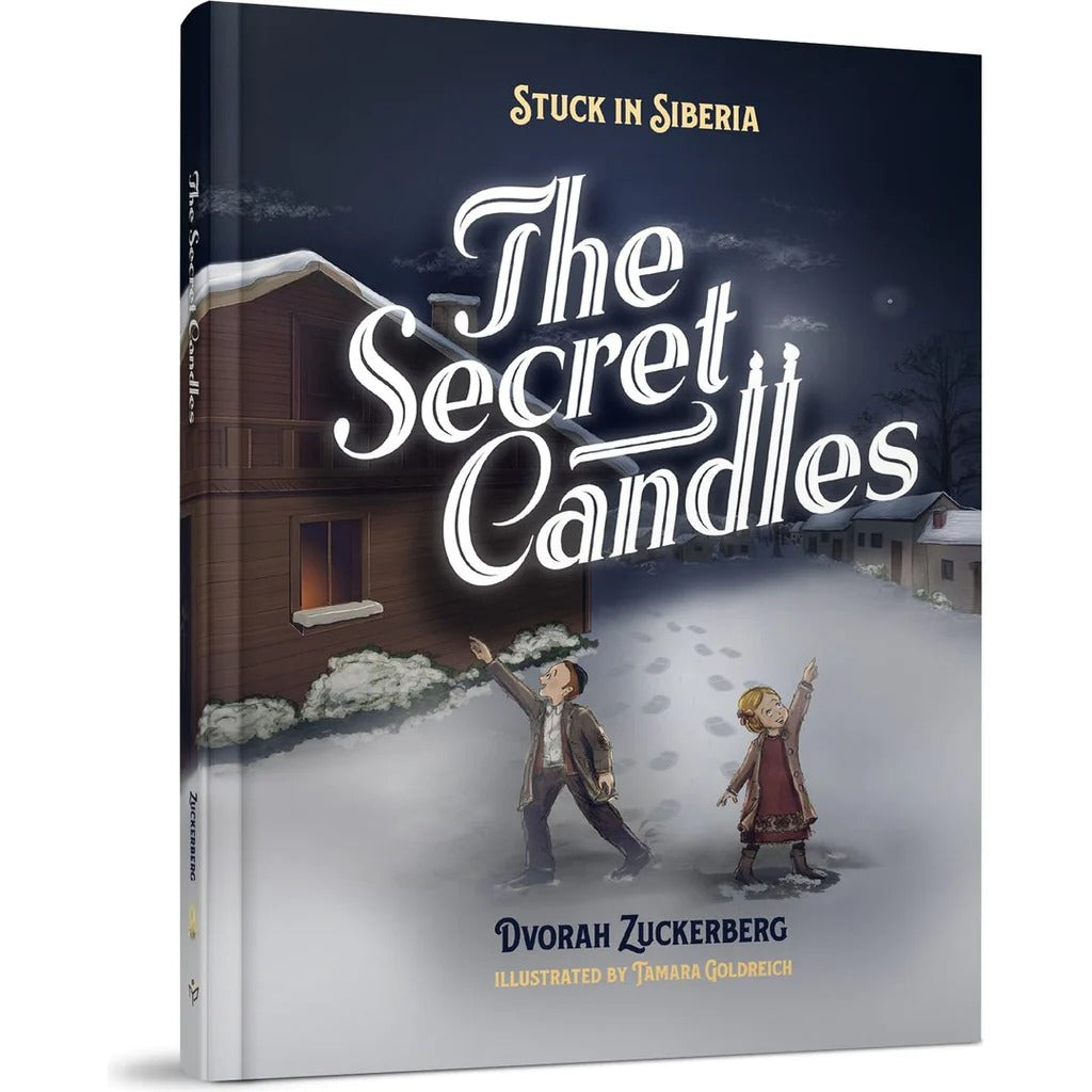 The Secret Candles - Stuck in Siberia