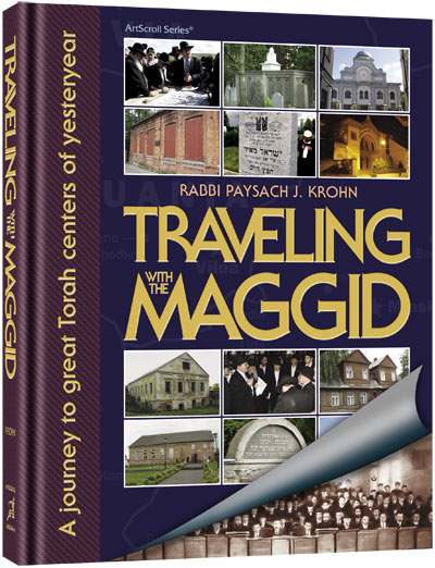 Artscroll: Traveling With The Maggid by Rabbi Paysach J. Krohn