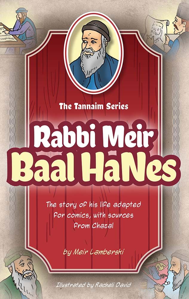 Tannaim Series: (Comic) Rabbi Meir Baal HaNes