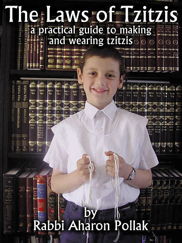 The Laws of Tzitzis