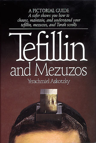 Tefillin and Mezuzos