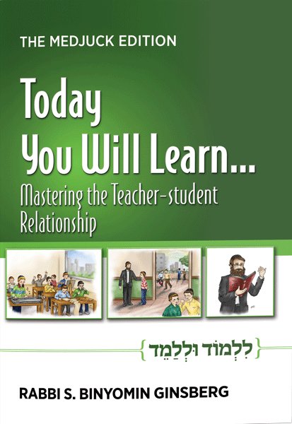 Today You Will Learn... Unit 3 Mastering the Teacher-Student Relationship