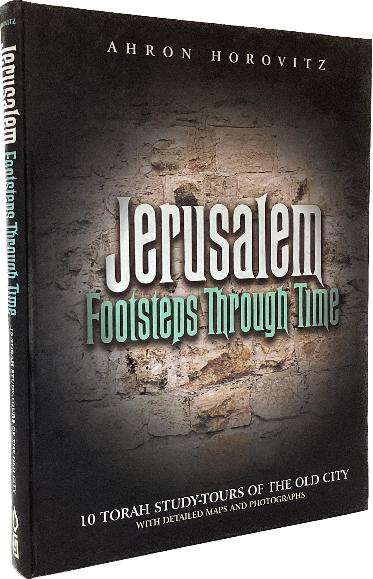 Jerusalem Footsteps Through Time