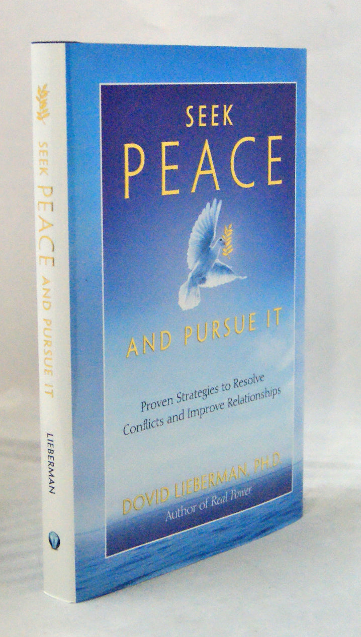 Seek Peace and Pursue It