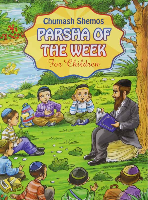 Parshah of The Week for Children - Shemos