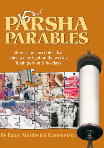 Parsha Parables (Volume 5)