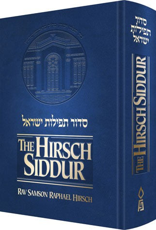 Feldheim: The Hirsch Siddur, Revised by Rabbi Samson Raphael Hirsch