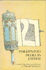 Menucha: 127 Insights into Megillas Esther by Rabbi Mendel Weinbach