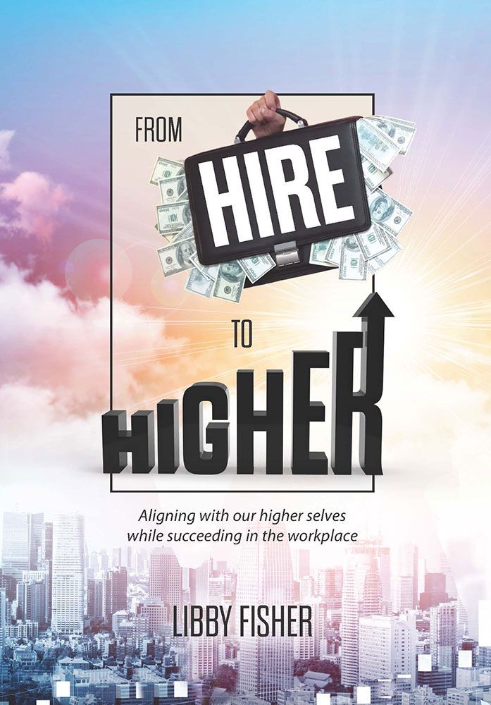 From Hire to Higher - Paperback