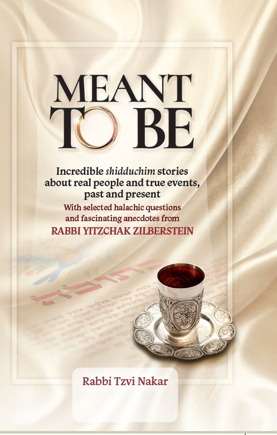 Meant To Be - Incredible Shidduchim Stories