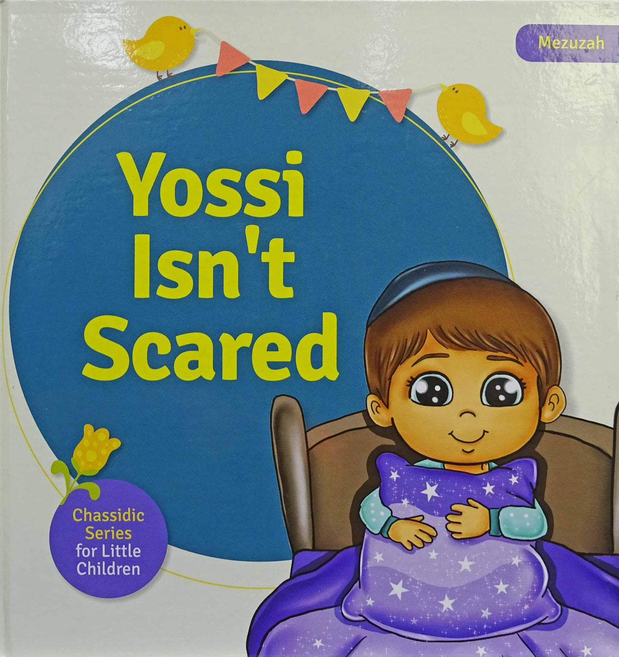 Yossi Isn't Scared - Board book