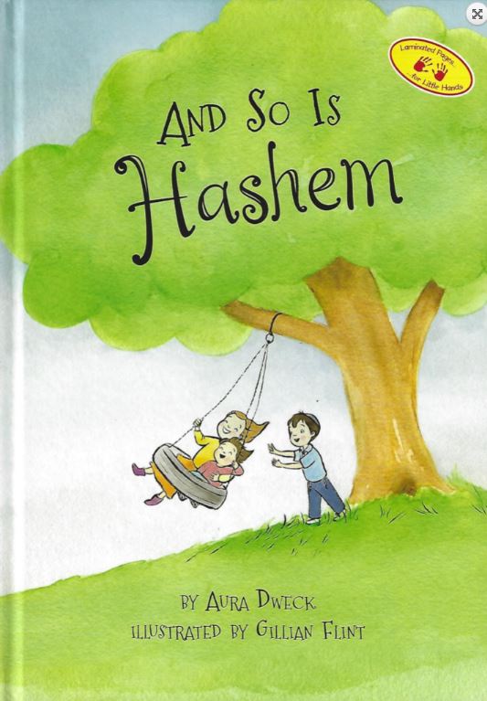 And So Is Hashem - Laminated for Little hands