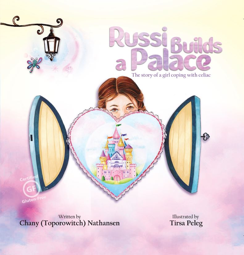 Russi Builds a Palace - The story of a girl coping with celiac