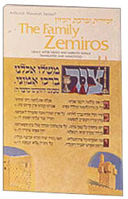 Artscroll: Family Zemiros by Rabbi Nosson Scherman