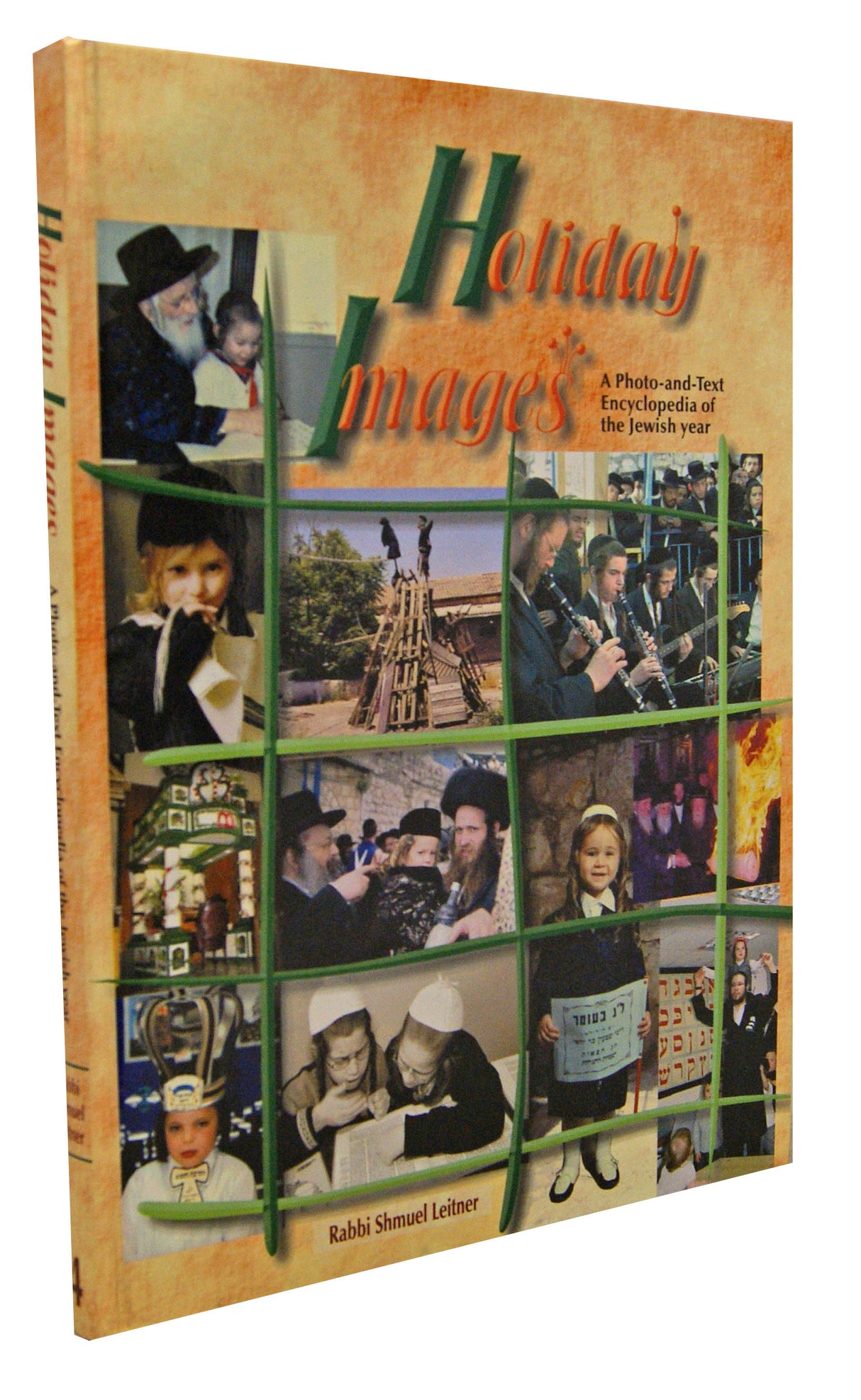 Holiday Images - Photo & Text Encyclopedia Jewish Year (Vol 4)